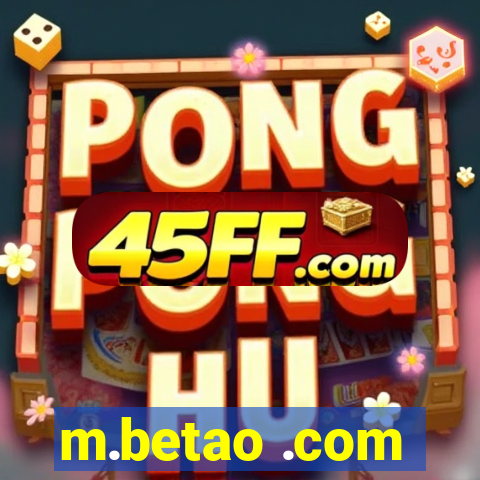 m.betao .com
